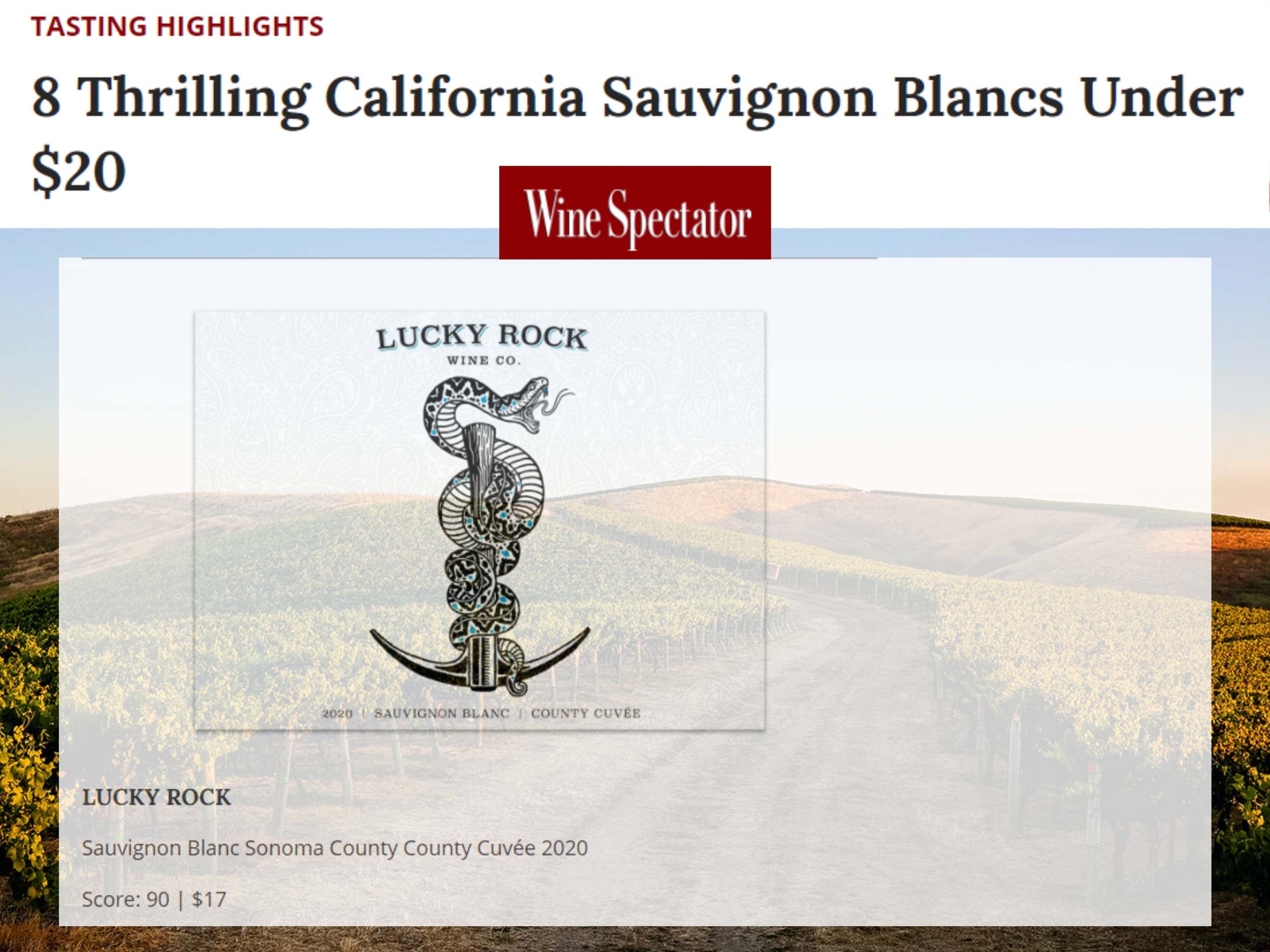 90 points from Wine Spectator: 2020 Sauvignon Blanc! |  "8 Thrilling California Sauvignon Blancs Under $20"