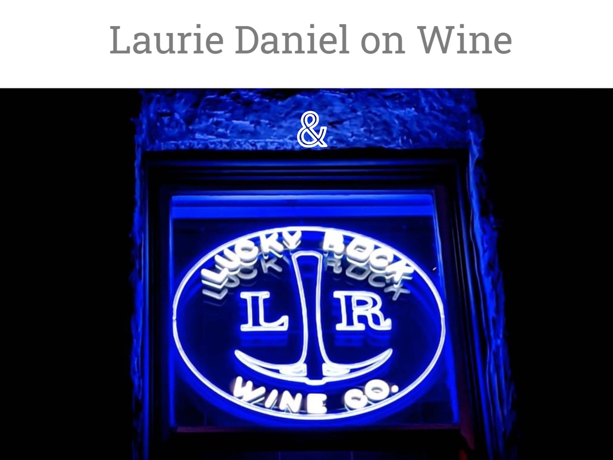 Laurie Daniel Wine of the Week: 2019 Lucky Rock Pinot Noir!!